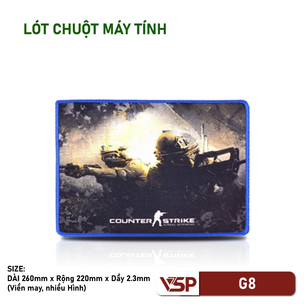 Lót chuột VSP G8 may viền