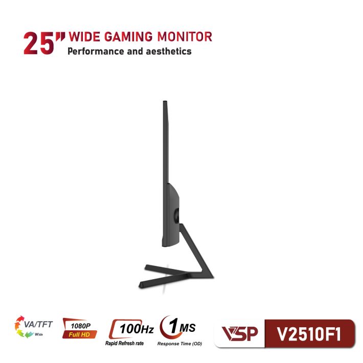 MÀN HÌNH VSP V2510F1 - 25 inch - 100Hz / 1ms